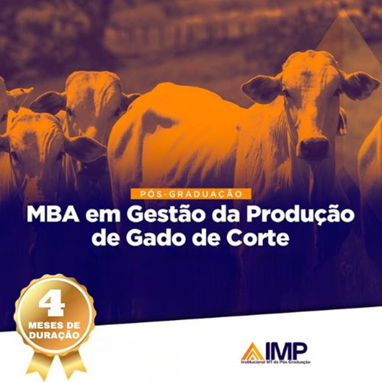 MBA em Gestão da Produção do Gado de Corte (Duração 4 meses)